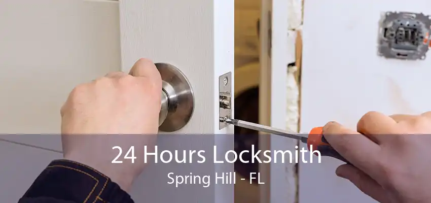 24 Hours Locksmith Spring Hill - FL